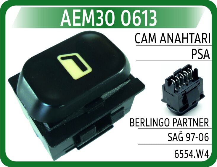 AEM30 0613 CAM AÇMA ANAHTARI ON SAĞ PEUGEOT PARTNER II-BERLINGO II 03-08 -XSARA-XANTIA 5 FİŞLİ