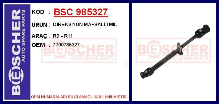 BSC 985327 DİREKSİYON MAFSALLI MİL R9 - R11
